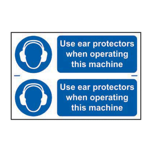 Spectrum Industrial Use Ear Protectors When Operating This Machine sign, Self Adhesive Rigid PP 300 x 200mm (0006)