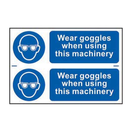 Spectrum Industrial Wear Goggles When Using This Machinery sign, Self Adhesive Rigid PP 300 x 200mm (0008)
