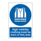 Spectrum Industrial High Visibility Clothing Must Be Worn in This Area Sign 0022
