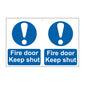 Spectrum Industrial Fire Door Keep Shut Sign 11325
