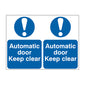 Spectrum Industrial Automatic Door Keep Clear Sign 0156
