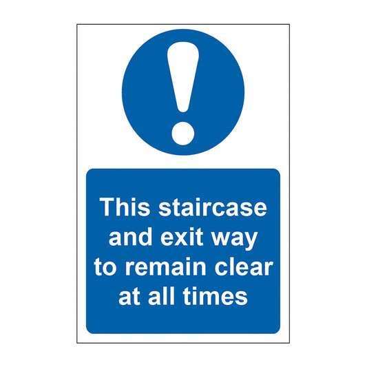 Spectrum Industrial This Staircase and Exit Way to Remain Clear at All Times sign, Self Adhesive Rigid PP 200 x 300mm (0163)