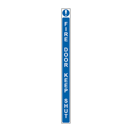 Spectrum Industrial Fire Door Keep Shut Sign 11325