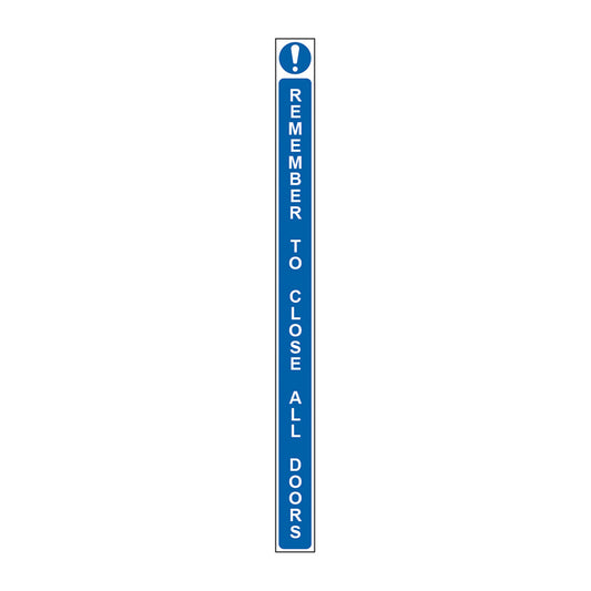 Spectrum Industrial Remember to Close All Doors sign, SAV Door Strip 34 x 450mm (0305)