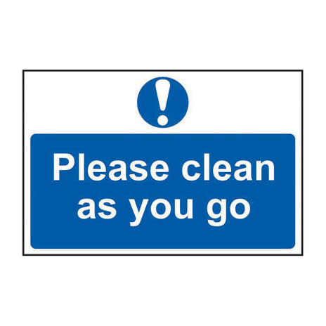 Spectrum Industrial Please Clean As You Go Sign 0407