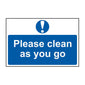 Spectrum Industrial Please Clean As You Go Sign 0407