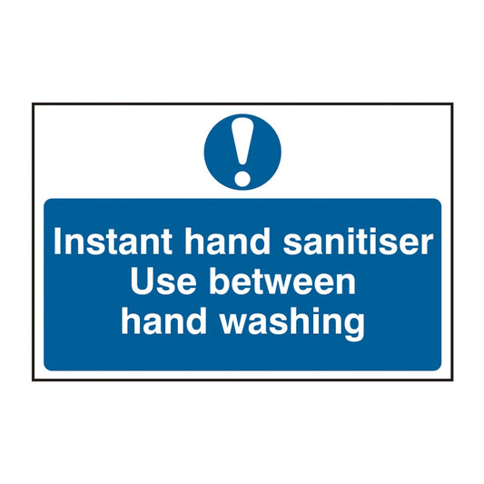 Spectrum Industrial Instant Hand Sanitiser Use Between Hand Washing sign, Self Adhesive Rigid PP 300 x 200mm (0413)