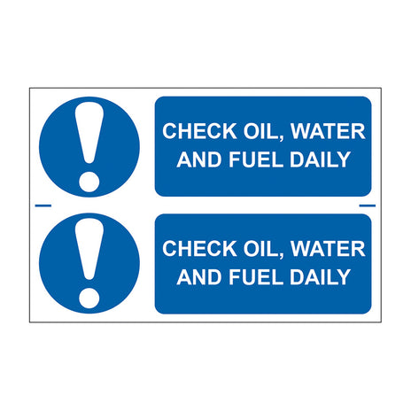 Spectrum Industrial Check Oil, Water and Fuel Daily Sign 0500