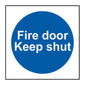 Spectrum Industrial Fire Door Keep Shut Sign 11325