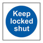 Spectrum Industrial Keep Locked Shut Sign 11332