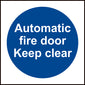 Spectrum Industrial Automatic Fire Door Keep Clear Sign 11336