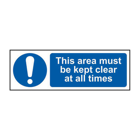 Spectrum Industrial This Area Must Be Kept Clear at All Times Sign 11360