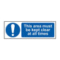 Spectrum Industrial This Area Must Be Kept Clear at All Times Sign 11360