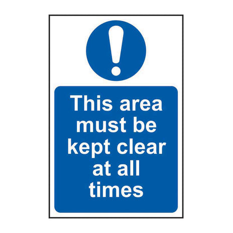 Spectrum Industrial This Area Must Be Kept Clear at All Times Sign 11360