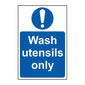 Spectrum Industrial Wash Utensils Only Sign 11476