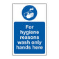 Spectrum Industrial For Hygiene Reasons Wash Only Hands Here Sign 11486