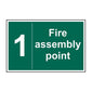 Spectrum Industrial Fire Assembly Point 1 Sign 12083