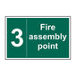 Spectrum Industrial Fire Assembly Point 3 Sign 12085