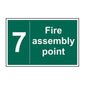 Spectrum Industrial Fire Assembly Point 7 Sign 12089