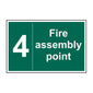 Spectrum Industrial Fire Assembly Point 4 Sign 12086