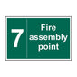 Spectrum Industrial Fire Assembly Point 7 Sign 12089