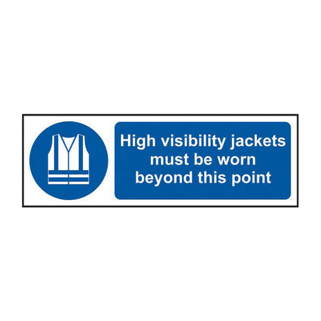 Spectrum Industrial High Visibility Jackets Must Be Worn Beyond This Point Sign 14295