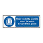 Spectrum Industrial High Visibility Jackets Must Be Worn Beyond This Point Sign 14295