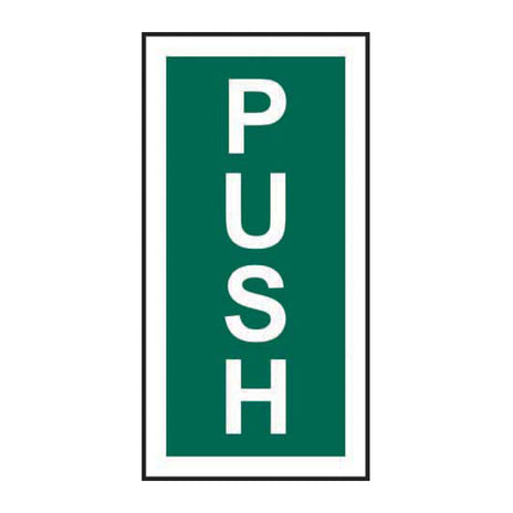 Spectrum Industrial Push (vertical) Sign 14317