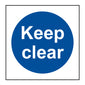 Spectrum Industrial Keep Clear Sign 0253