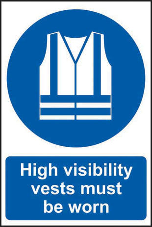 Spectrum Industrial High Visibility Vests Must Be Worn Sign 14394