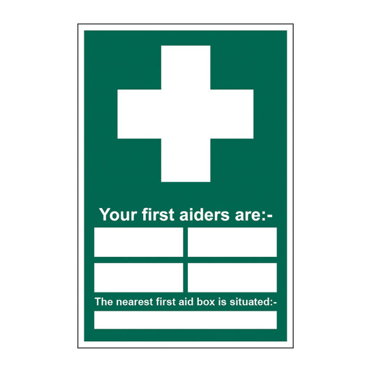 Spectrum Industrial Your First Aiders Are sign, 1.2mm Rigid PP 400 x 600mm (14978)