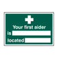 Spectrum Industrial Your First Aider Is: Located: Sign 1551