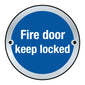 Spectrum Industrial 75mm Satin S/S Disc Fire Door Keep Locked (Pack of 2) Sign SGN23P