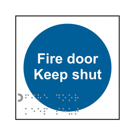 Spectrum Industrial Fire Door Keep Shut Sign 11325