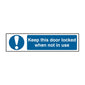 Spectrum Industrial Keep This Door Locked When Not in Use Sign 5009