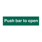 Spectrum Industrial Push Bar to Open Sign 1523