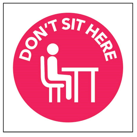 Don'T Sit Here Sticker