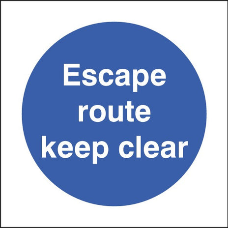 Escape Route Keep Clear