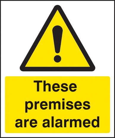 These Premises Are Alarmed