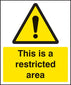 This Is A Restricted Area