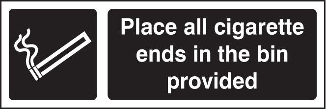 Place All Cigarette Ends In Bins Provided (White/Black)
