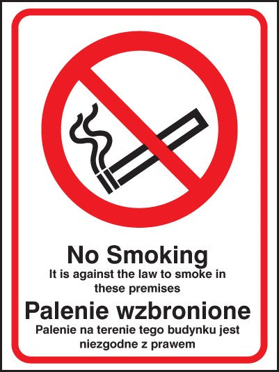 No Smoking It Is Against The Law To Smoke In Premises (English/Polish)