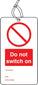 Do Not Switch On Double Sided Safety Tags (Pack Of 10)