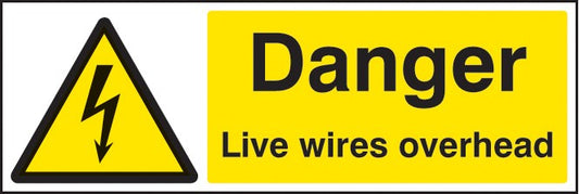 Danger Live Wires Overhead