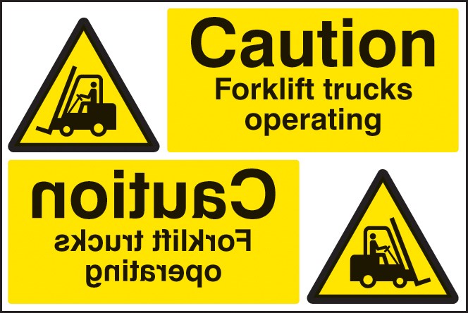 Caution Forklift Trucks Operating Reflection Sign