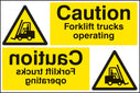 Caution Forklift Trucks Operating Reflection Sign