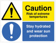 Caution Risk Of Extreme Heat Keep Hydrated And Wear Sun Protection