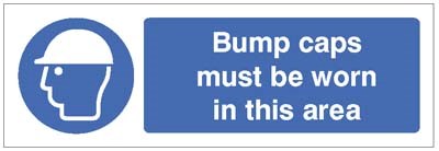 Bump Caps Must Be Worn In This Area
