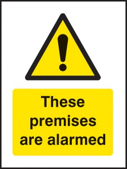 These Premises Are Alarmed