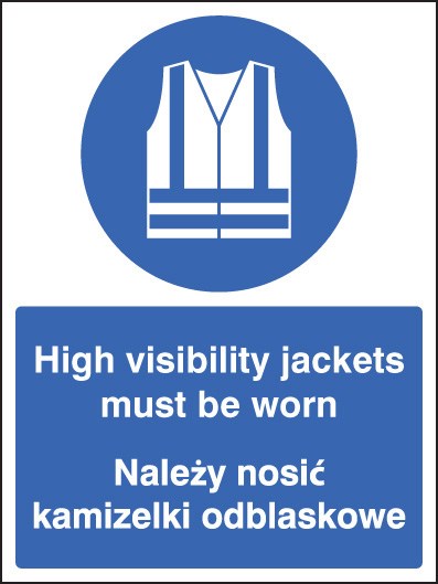 High Visibility Jackets Must Be Worn (English/Polish)